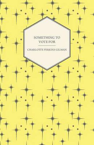 Cover image for Something to Vote For