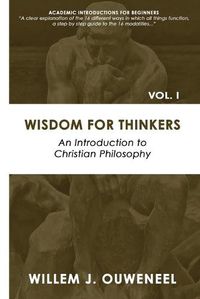 Cover image for Wisdom for Thinkers: Introduction to Christian Philosophy