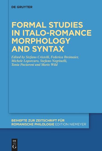 Cover image for Formal studies in Italo-Romance morphology and syntax