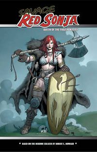 Cover image for Savage Red Sonja: Queen of the Frozen Wastes