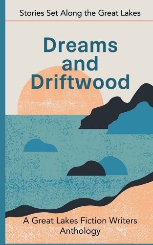 Cover image for Dreams and Driftwood