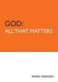 Cover image for God: All That Matters