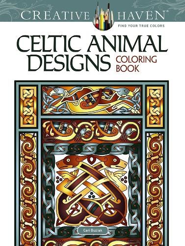 Cover image for Creative Haven Celtic Animal Designs Coloring Book