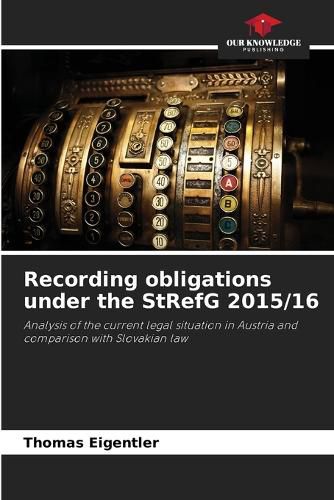 Cover image for Recording obligations under the StRefG 2015/16