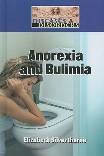 Anorexia and Bulimia