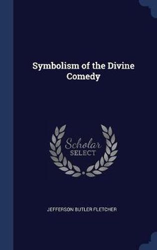 Cover image for Symbolism of the Divine Comedy