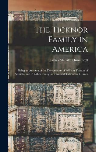 The Ticknor Family in America