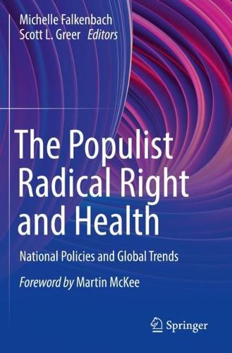Cover image for The Populist Radical Right and Health: National Policies and Global Trends