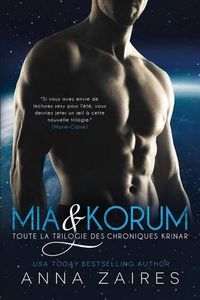 Cover image for Mia & Korum (Toute la Trilogie des Chroniques Krinar)