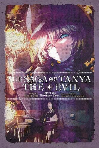 Cover image for The Saga of Tanya the Evil, Vol. 4 (light novel)