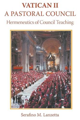 Cover image for Vatican II: A Pastoral Council, Hermeneutics of Council Teaching