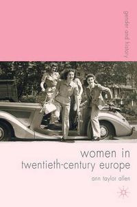 Cover image for Women in Twentieth-Century Europe