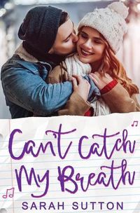 Cover image for Can't Catch My Breath: A Standalone Romance