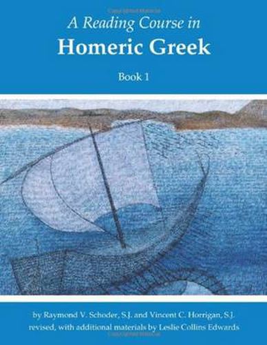 Cover image for A Reading Course in Homeric Greek, Book 1