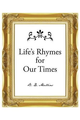 Cover image for Life's Rhymes for Our Times