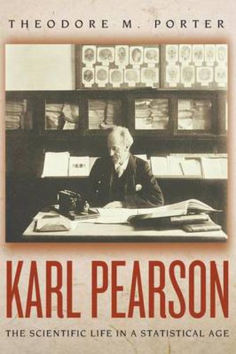 Cover image for Karl Pearson: The Scientific Life in a Statistical Age