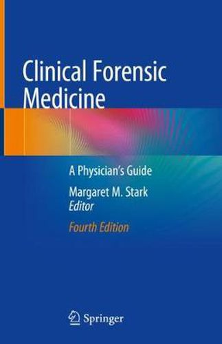 Cover image for Clinical Forensic Medicine: A Physician's Guide