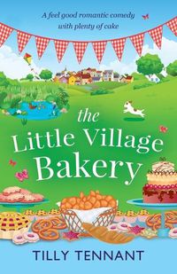 Cover image for The Little Village Bakery