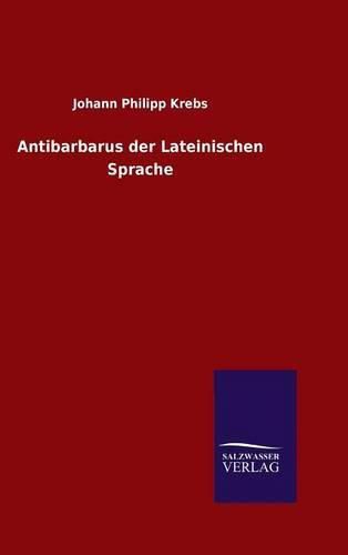 Antibarbarus der Lateinischen Sprache