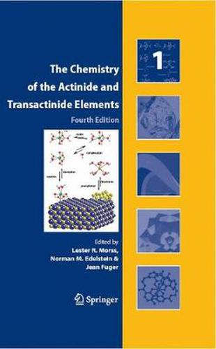 The Chemistry of the Actinide and Transactinide Elements (Set Vol.1-6): Volumes 1-6