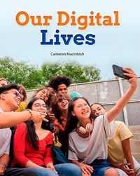 Cover image for Our Digital Lives