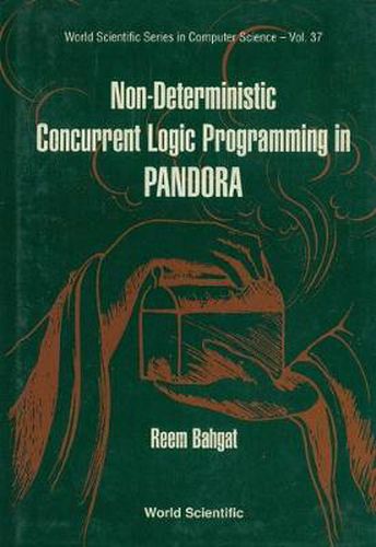 Cover image for Non-deterministic Concurrent Logic Programming In Pandora