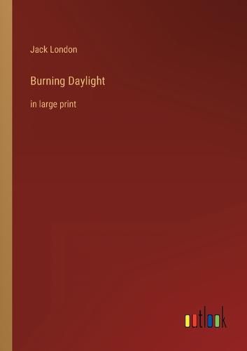 Cover image for Burning Daylight