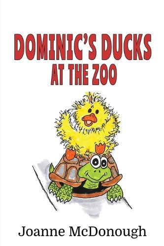 Cover image for Dominic's Ducks at the Zoo