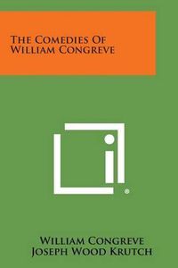 Cover image for The Comedies of William Congreve