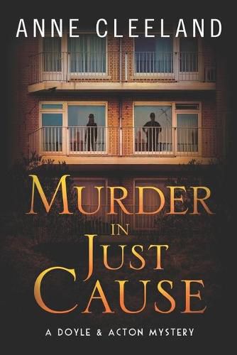 Cover image for Murder in Just Cause: A Doyle & Acton Mystery