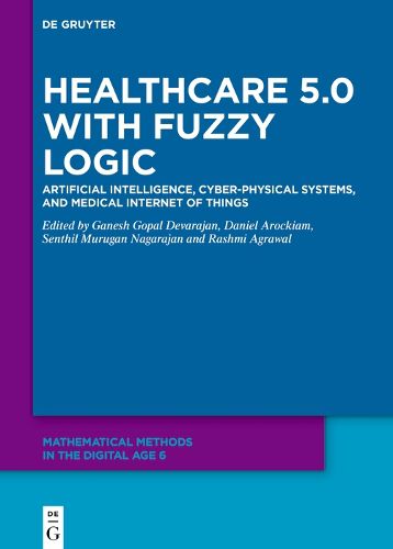 Cover image for Healthcare 5.0 with Fuzzy Logic