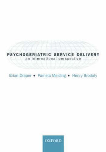 Cover image for Psychogeriatric Service Delivery: An International Perspective