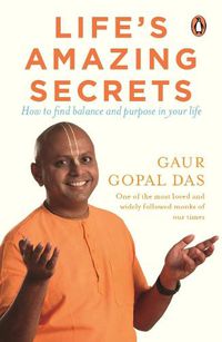 Cover image for Life's Amazing Secrets: How to Find Balance and Purpose in Your Life