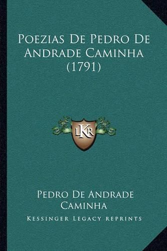 Poezias de Pedro de Andrade Caminha (1791)