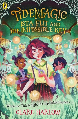 Cover image for Tidemagic: Ista Flit and the Impossible Key
