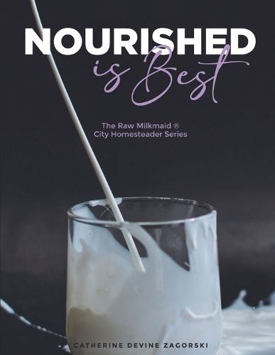 Cover image for Nourished is Best