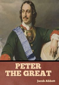 Cover image for Peter the Great