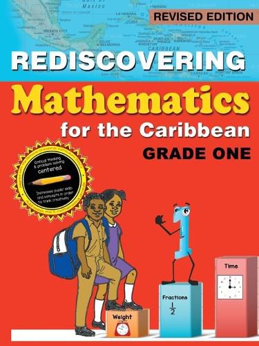 Cover image for Rediscovering Mathematics for the Caribbean: Grade One (Revised Edition)