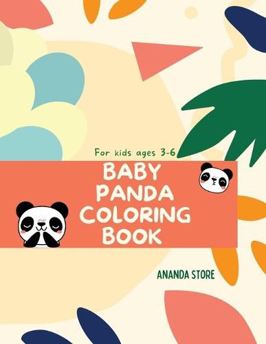 Cover image for Baby Panda Coloring Book: Baby Panda Coloring Book For Kids: Magicals Coloring Pages with Pandas For Kids Ages 3-6