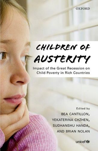 Cover image for Children of Austerity: Impact of the Great Recession on Child Poverty in Rich Countries