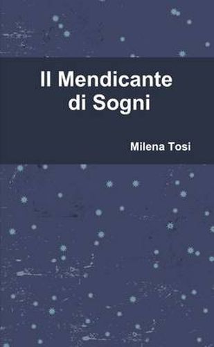 Cover image for Il Mendicante Di Sogni