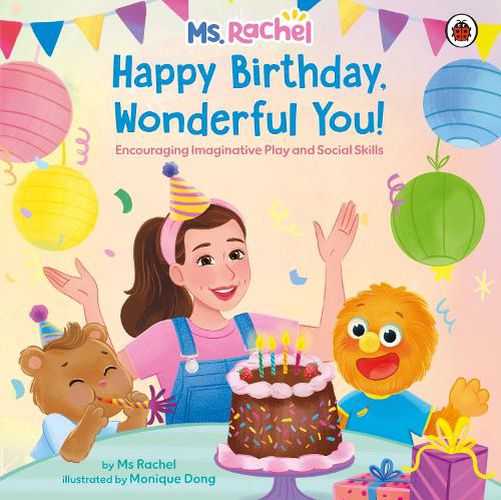 Cover image for Ms Rachel: Happy Birthday, Wonderful You!