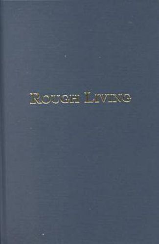 Cover image for Rough Living