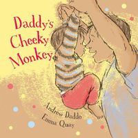 Cover image for Daddy's Cheeky Monkey
