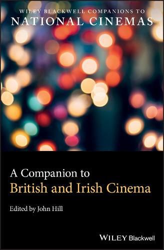 Cover image for A Companion to British and Irish Cinema