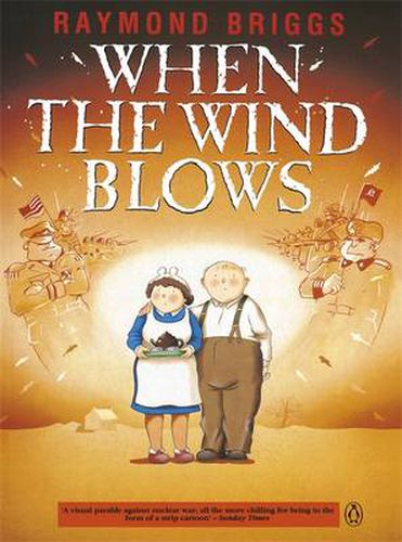 Cover image for When the Wind Blows: The bestselling graphic novel for adults from the creator of The Snowman
