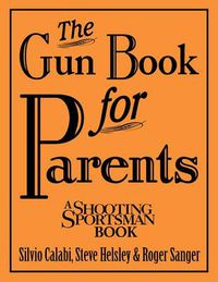 Cover image for The Gun Book for Parents