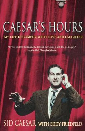 Cover image for Caesar's Hours: My Life In Comedy, With Love and Laughter