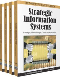 Cover image for Strategic Information Systems: Concepts, Methodologies, Tools, and Applications