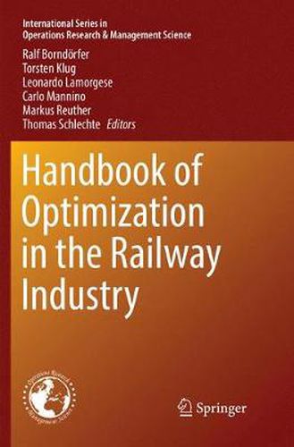 Cover image for Handbook of Optimization in the Railway Industry